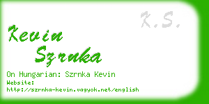 kevin szrnka business card